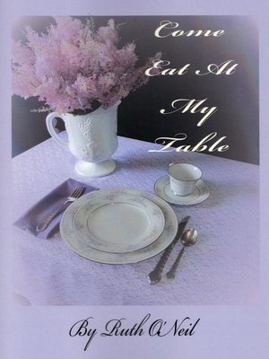cover image of Come Eat at My Table
